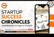 Startup Chronicles: Tales of Vision, Grit, and Glory