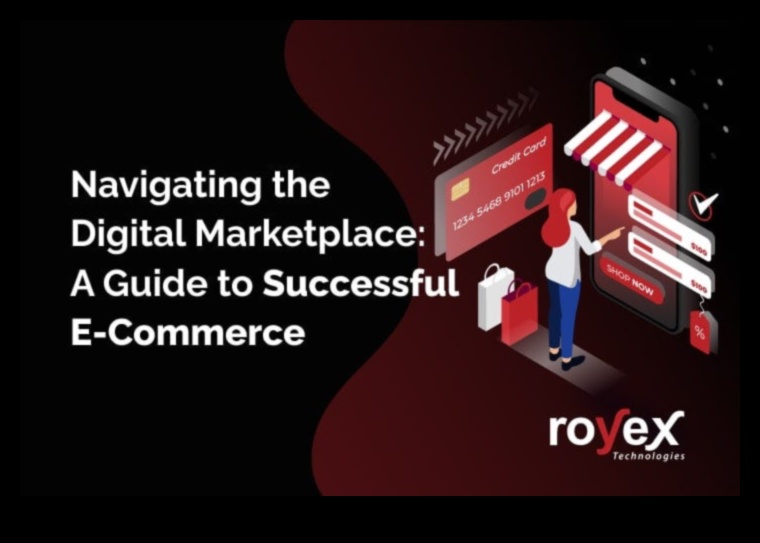 השוק הדיגיטלי: ניווט במסחר אלקטרוני כיזם