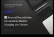 מעבר לגבולות: פרספקטיבות אסטרטגיות על חדשנות עסקית