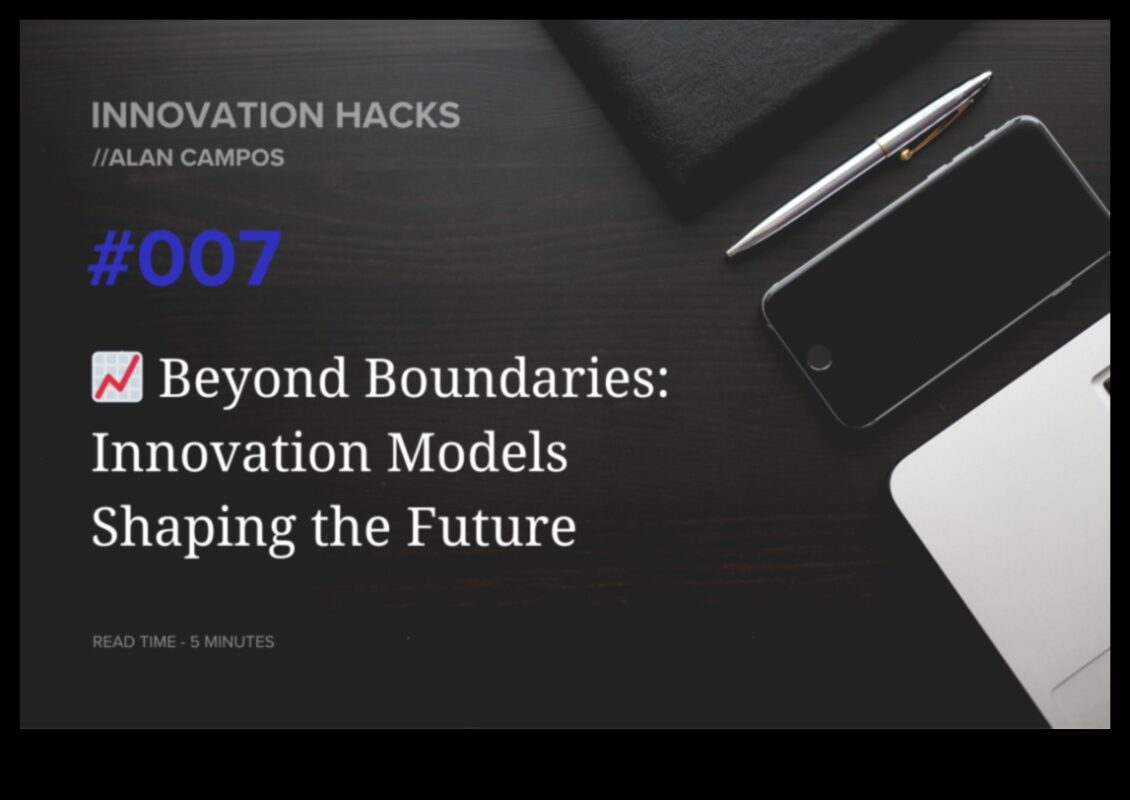 מעבר לגבולות: פרספקטיבות אסטרטגיות על חדשנות עסקית